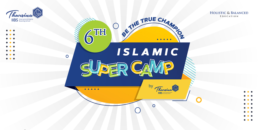 Thursina Islamic Super Camp 2022
